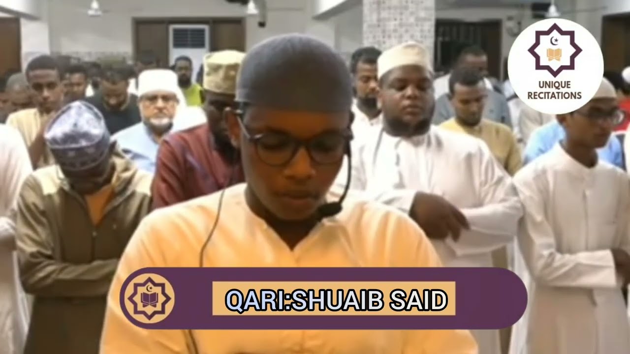 LISTEN TO THE MOST MESMERISING  SOOTHING QUR'AN RECITATION BY QARI SHUAIB SAID ||UNIQUE RECITATIONS 