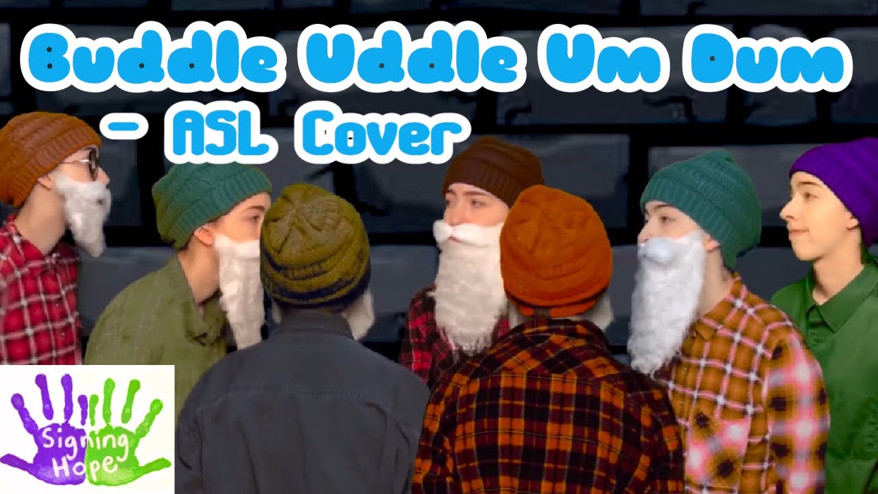 Bluddle Uddle Um Dum - Seven Dwarfs (ASL Cover)