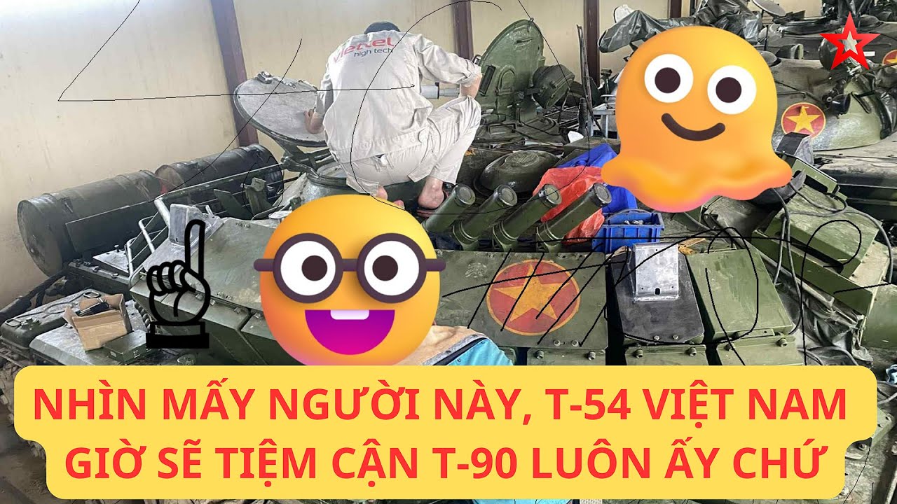H&igrave;nh b&oacute;ng quen thuộc, sức mạnh xe tăng T-54 Việt Nam sẽ tiệm cận cả T-90