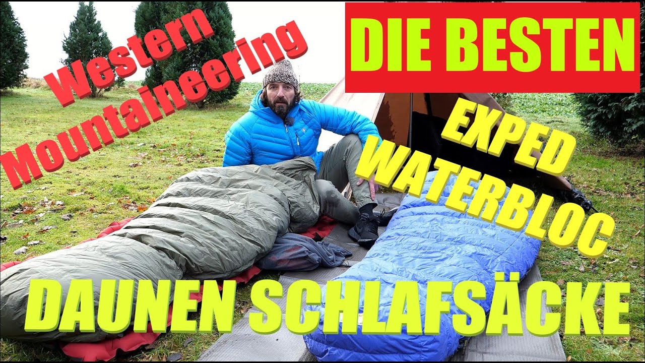 Die besten Daunen Schlafs&auml;cke I Western Mountaineering I Exped Waterbloc Pro I