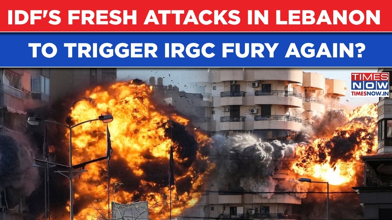 IDF Fresh Big Strikes On Lebanon's Nabatieh, Tyre To Trigger IRGC Fury? Mideast War Far From Over?