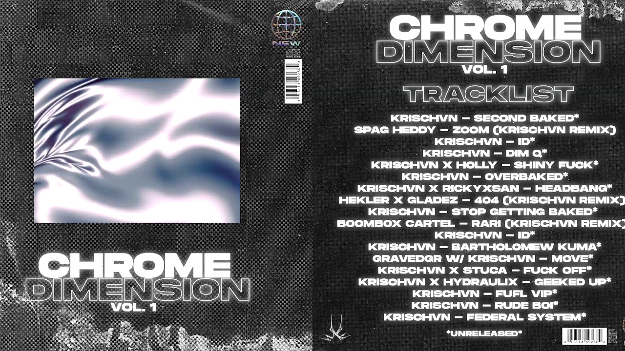 KRISCHVN  &bull; CHROME DIMENSION MIX
