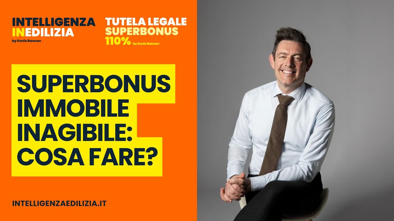 Superbonus, immobile INAGIBILE: cosa fare