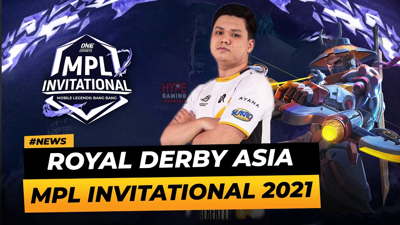 BRACKET DAN JADWAL MPL INVITATIONAL 2021 JUMAT 5 NOVEMBER 2021 | ROYAL DERBY ASIA MPLI