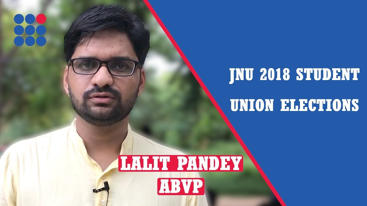 JNU student union election, 2018: Lalit Pandey, ABVP