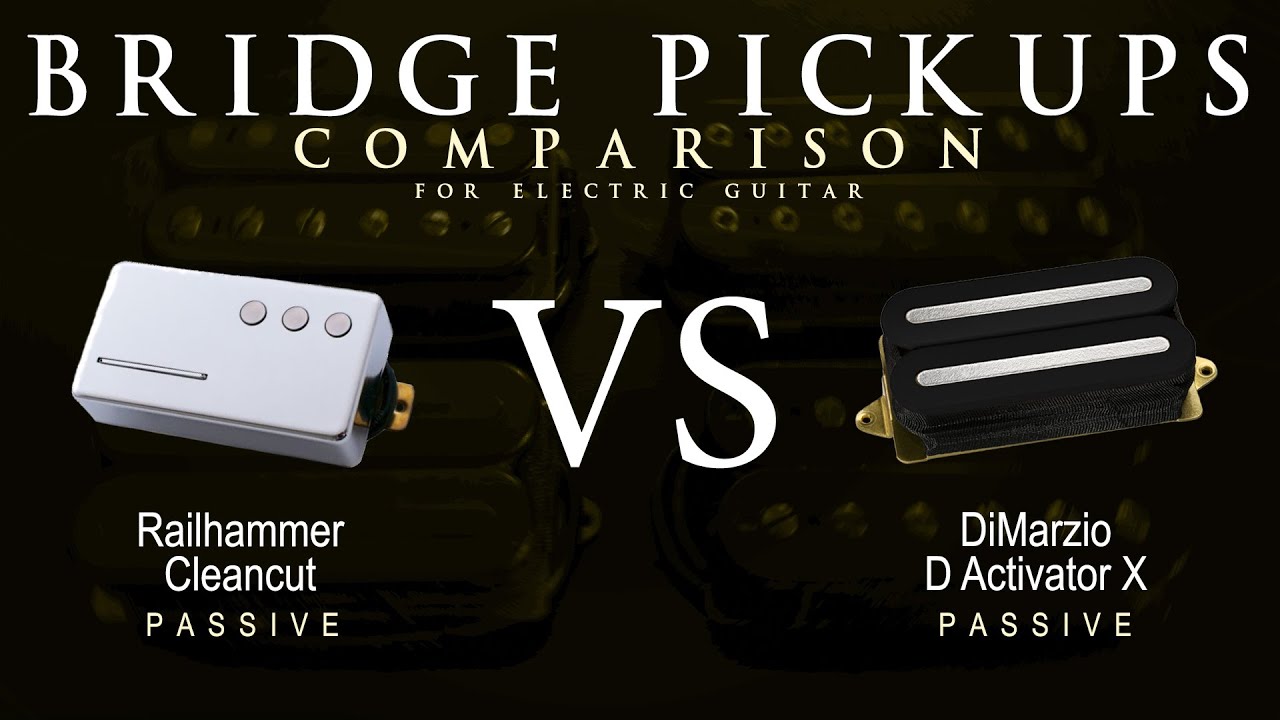 Railhammer CLEANCUT vs DiMarzio D ACTIVATOR X - Bridge Guitar Pickup Comparison Tone Demo