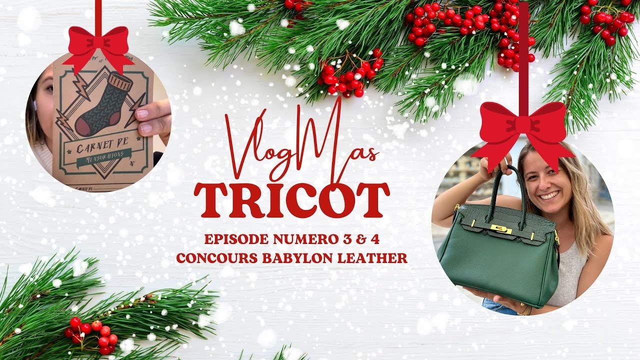 🎄 VlogMas 3 & 4🎄 : Concours babylon leather