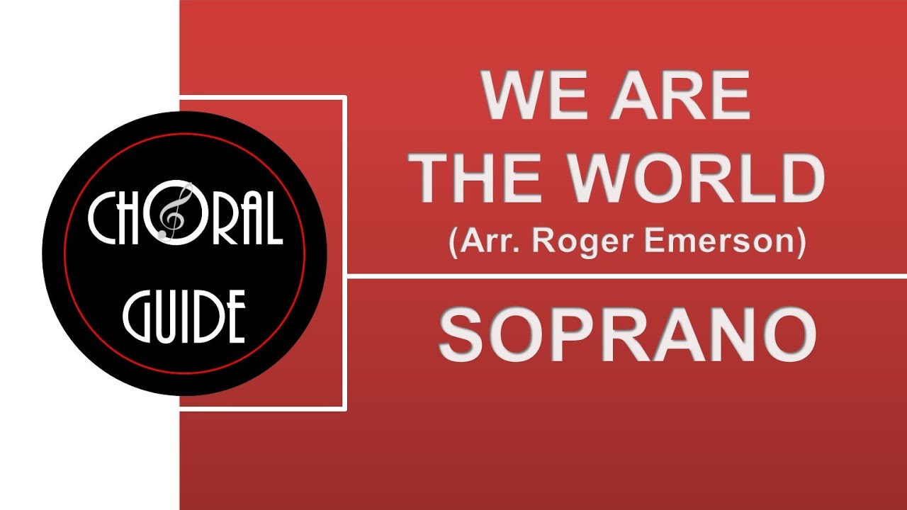 We Are The World - SOPRANO
