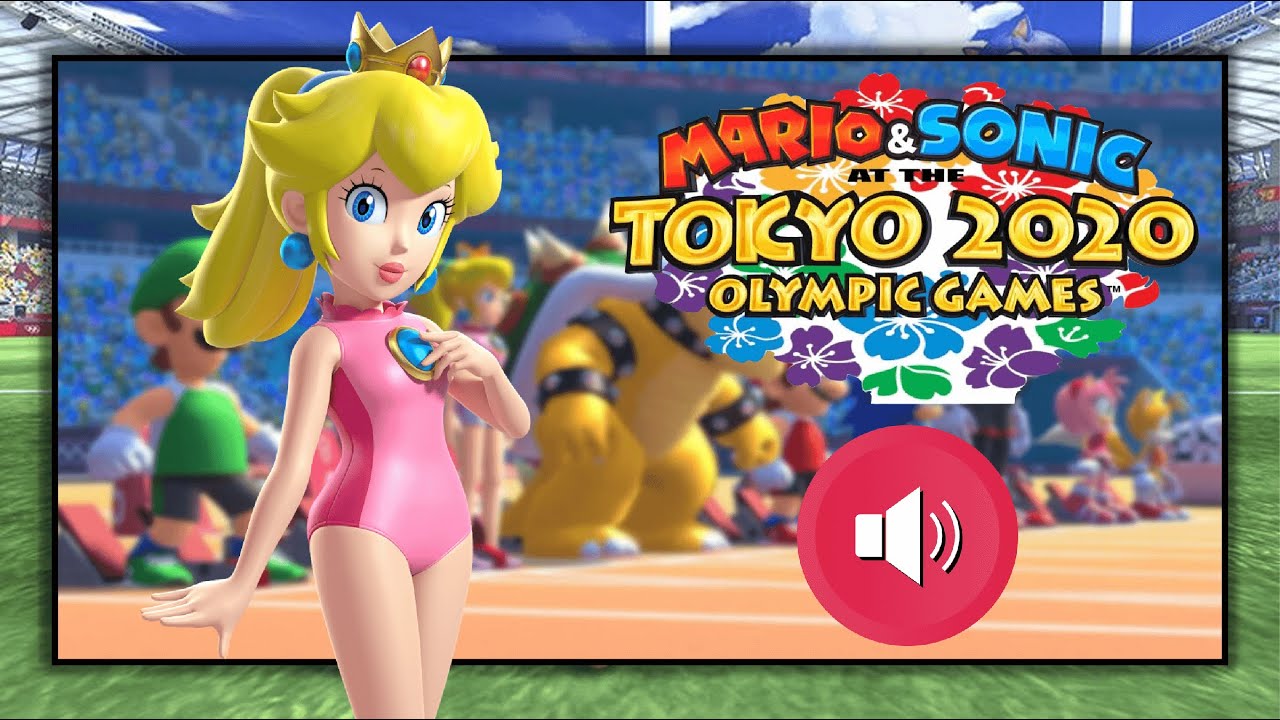 Mario & Sonic at the 2020 Tokyo Olympics Games - Princess Peach Voice Clips