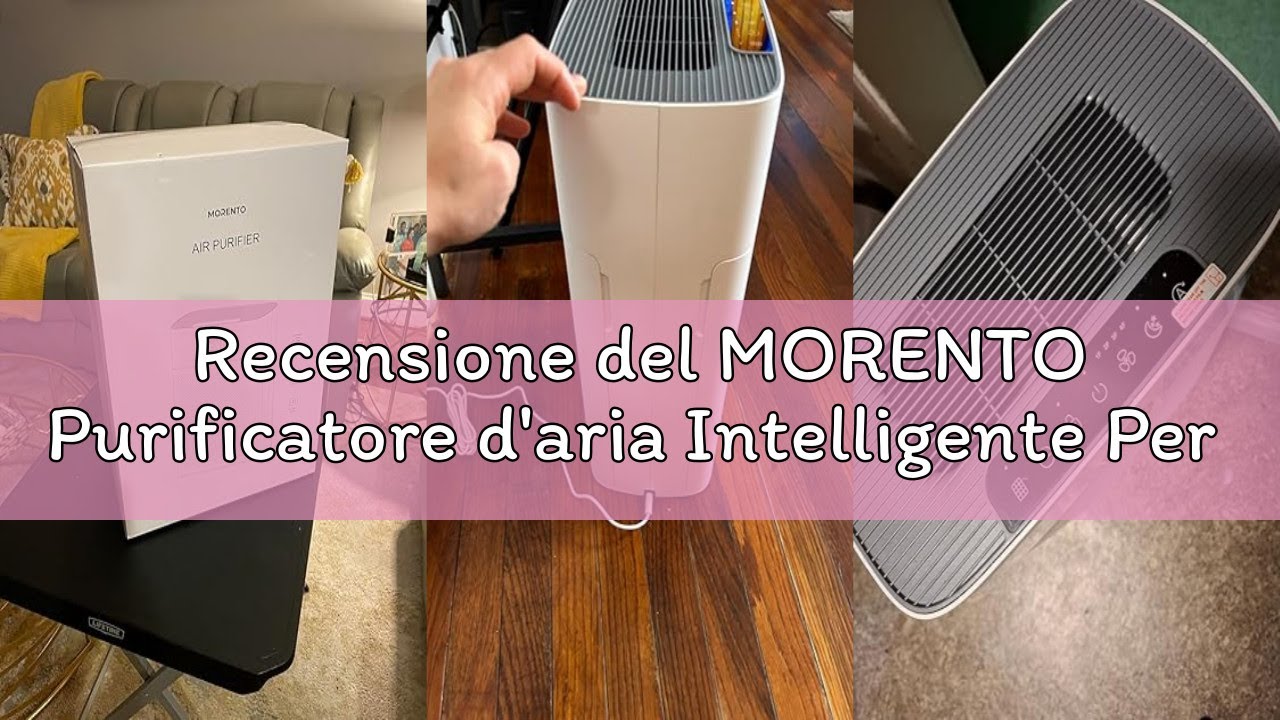 Recensione del MORENTO Purificatore d'aria Intelligente Per La Casa Camere Grandi Fino a 1076 ft², C