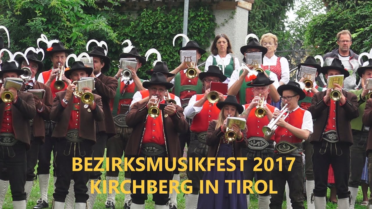Bezirksmusikfest in Kirchberg in Tirol 2017 - Festumzug