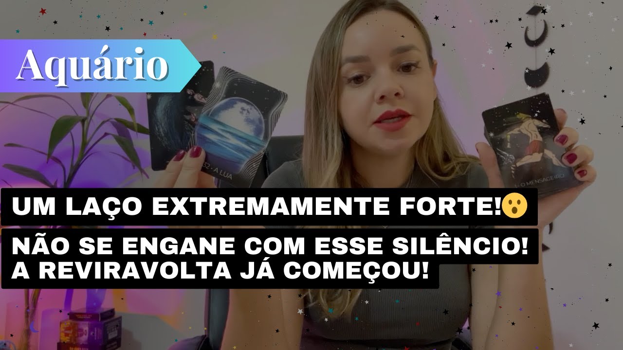 AQUÁRIO✨UM LAÇO EXTREMAMENTE FORTE😮NÃO SE ENGANE COM ESSE SILÊNCIO! A REVIRAVOLTA JÁ COMEÇOU!