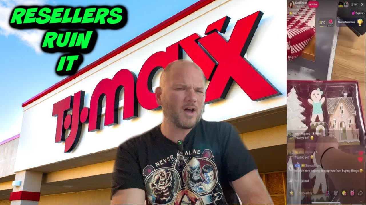Resellers ARE RUINING TJ MAXX & Marshalls