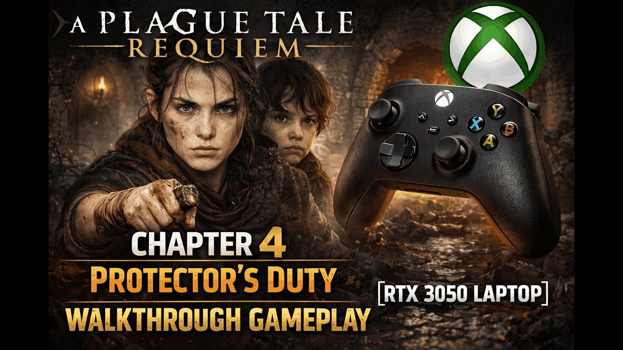 Plague Tale Requiem Chapter 4 Walkthrough Protectors Duty Full Gameplay [rtx 3050 laptop]