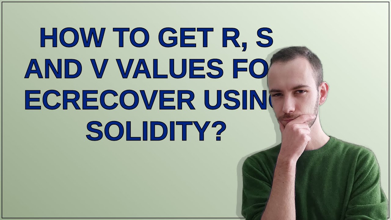 Ethereum: How to get r, s and v values for ecrecover using Solidity?