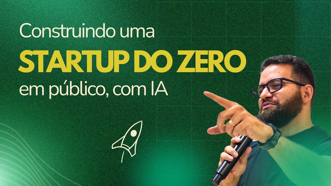 Build in public - Construindo uma Startup do ZERO em público - Episódio 1