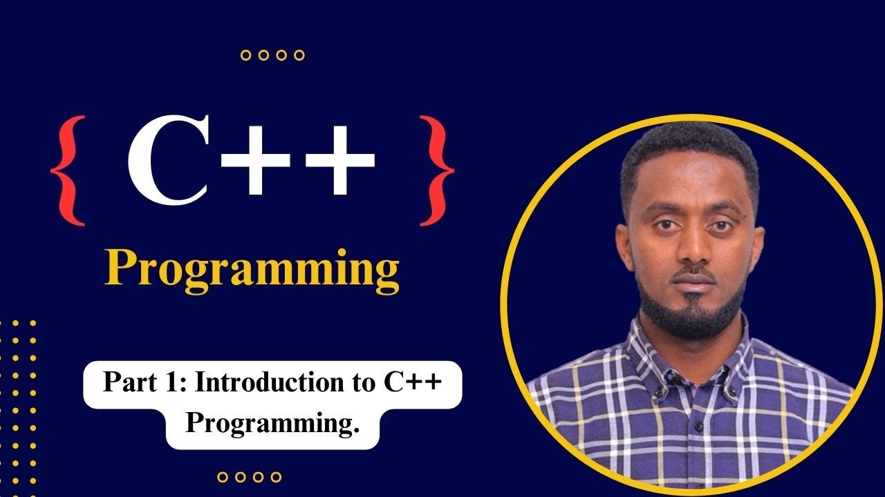 Part 1: Introduction to C++ Programming.