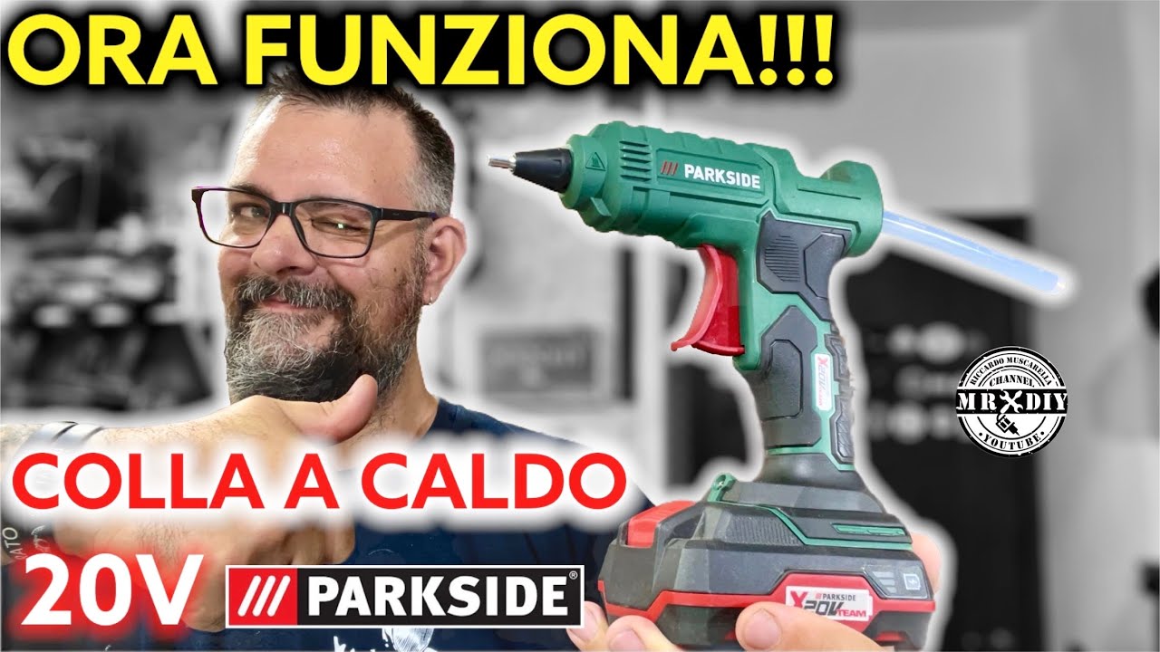 🤩 Ora funziona!!! Pistola per colla a caldo ricaricabile 20V. Parkside lidl. Utensili. Muscarella