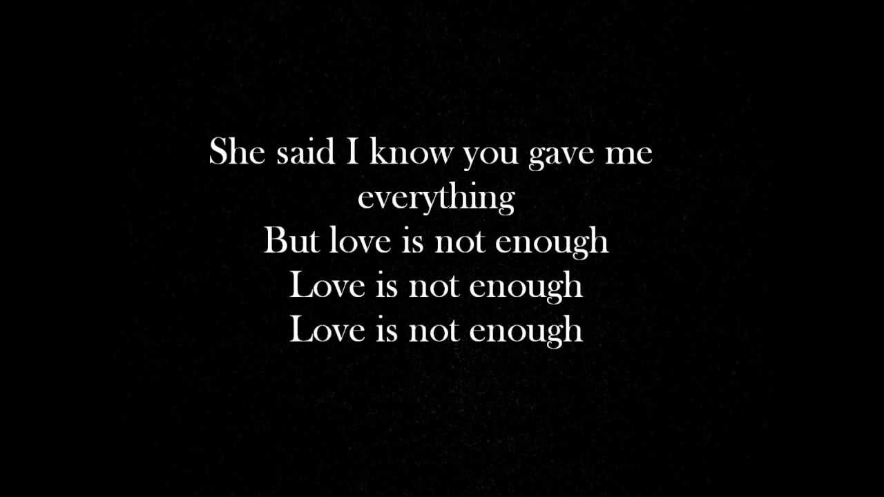 Yelawolf - Love Is Not Enough lyrics