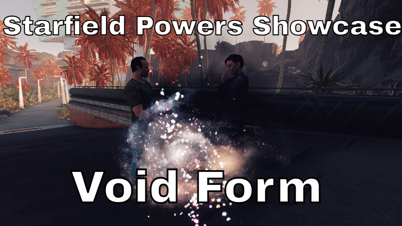 Starfield Powers Showcase - Void Form