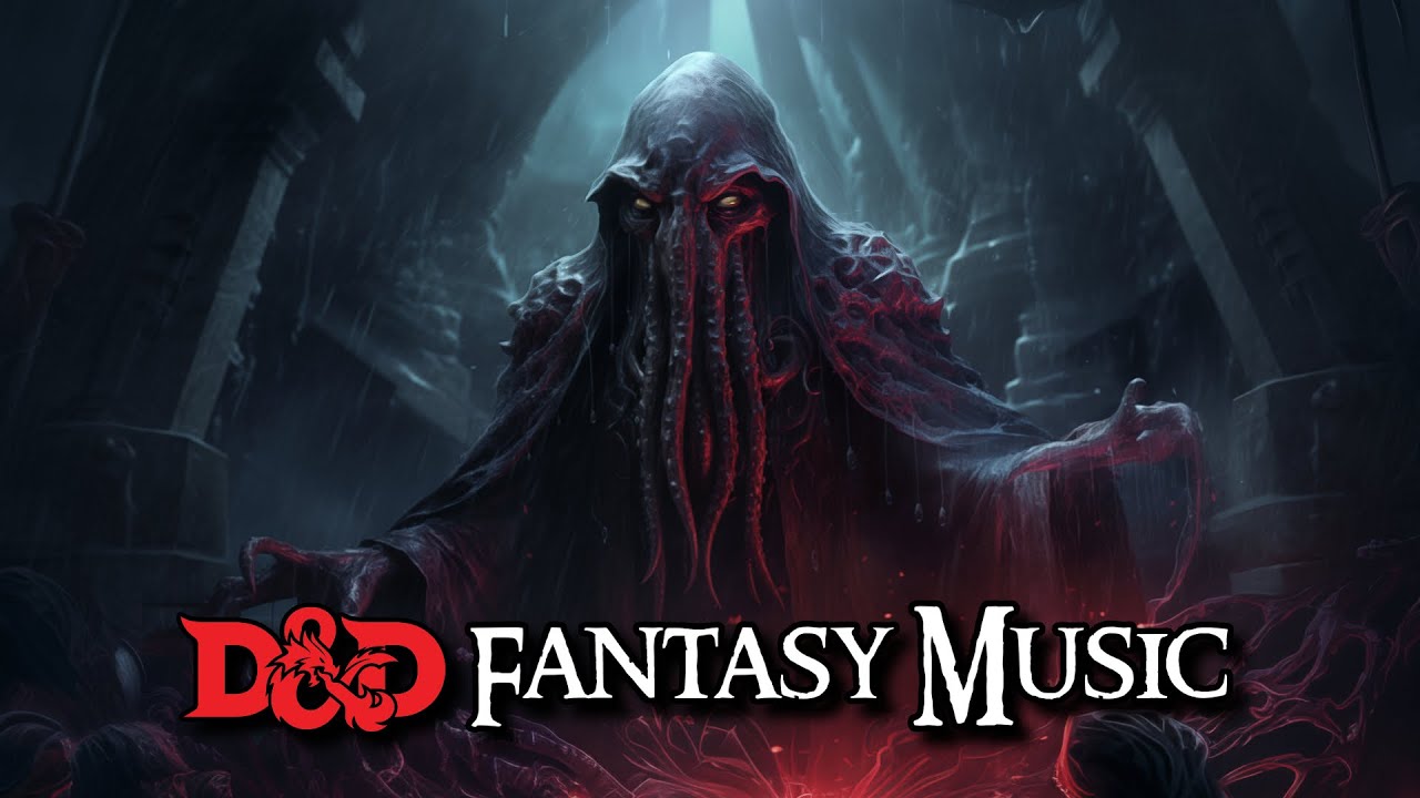 D&D Fantasy Music (Dark & Mysterious) - You meet a Mindflayer