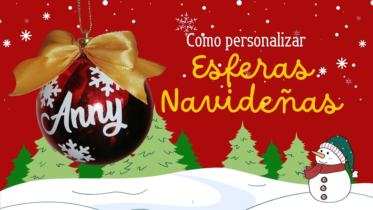 COMO PERSONALIZAR ESFERAS NAVIDEÑAS
