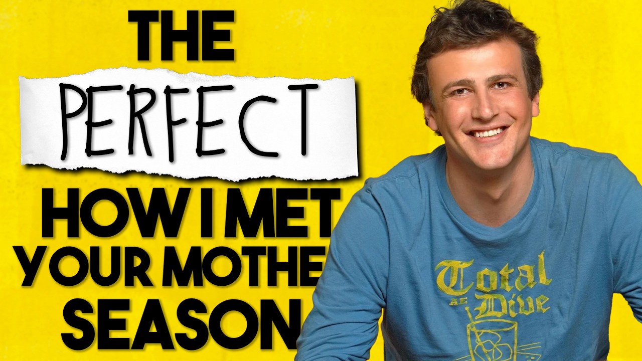 What Makes THIS The Perfect Season Of How I Met Your Mother