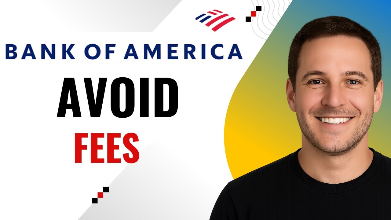 How to Avoid Monthly Fees on BoA Checking Accounts &ndash; Step by Step