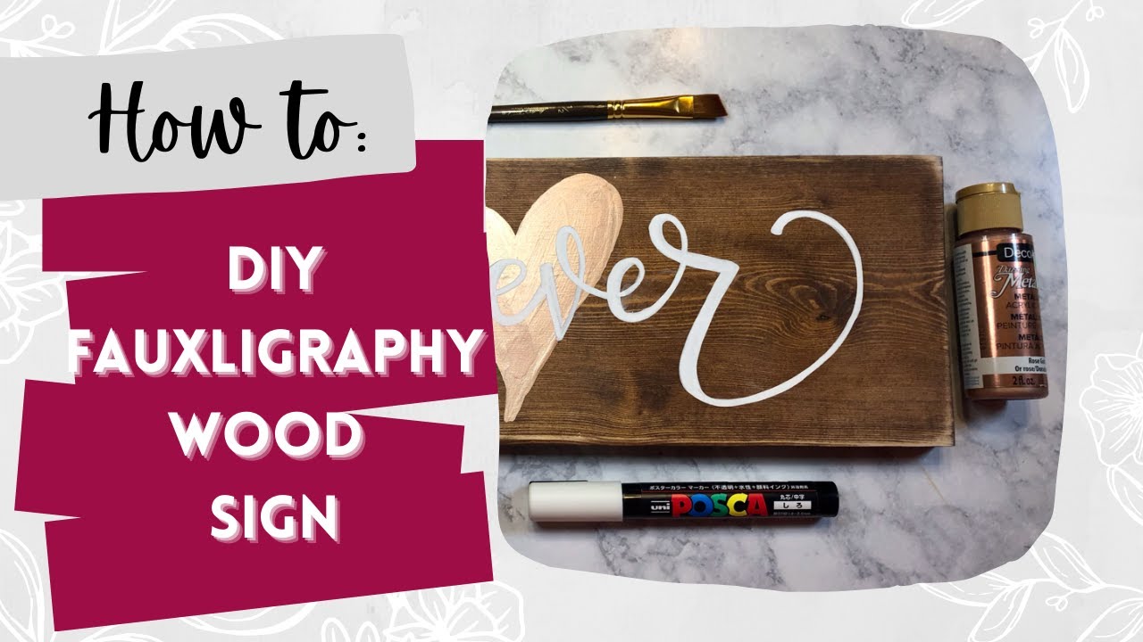 How to do calligraphy on a wood sign, DIY wood sign, hand painted sign, fauxligraphy, white paint