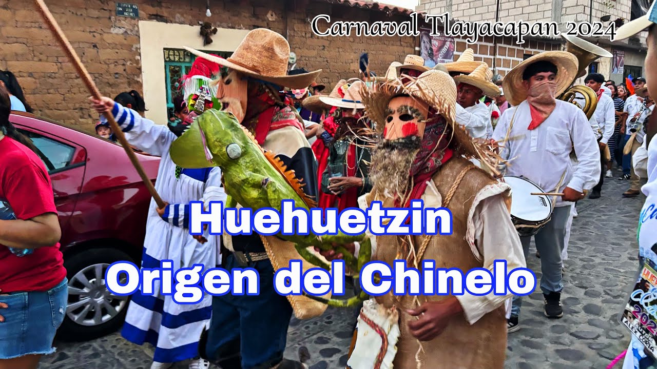 Los Huehuetzin Origen del Chinelo - carnaval Tlayacapan 2024