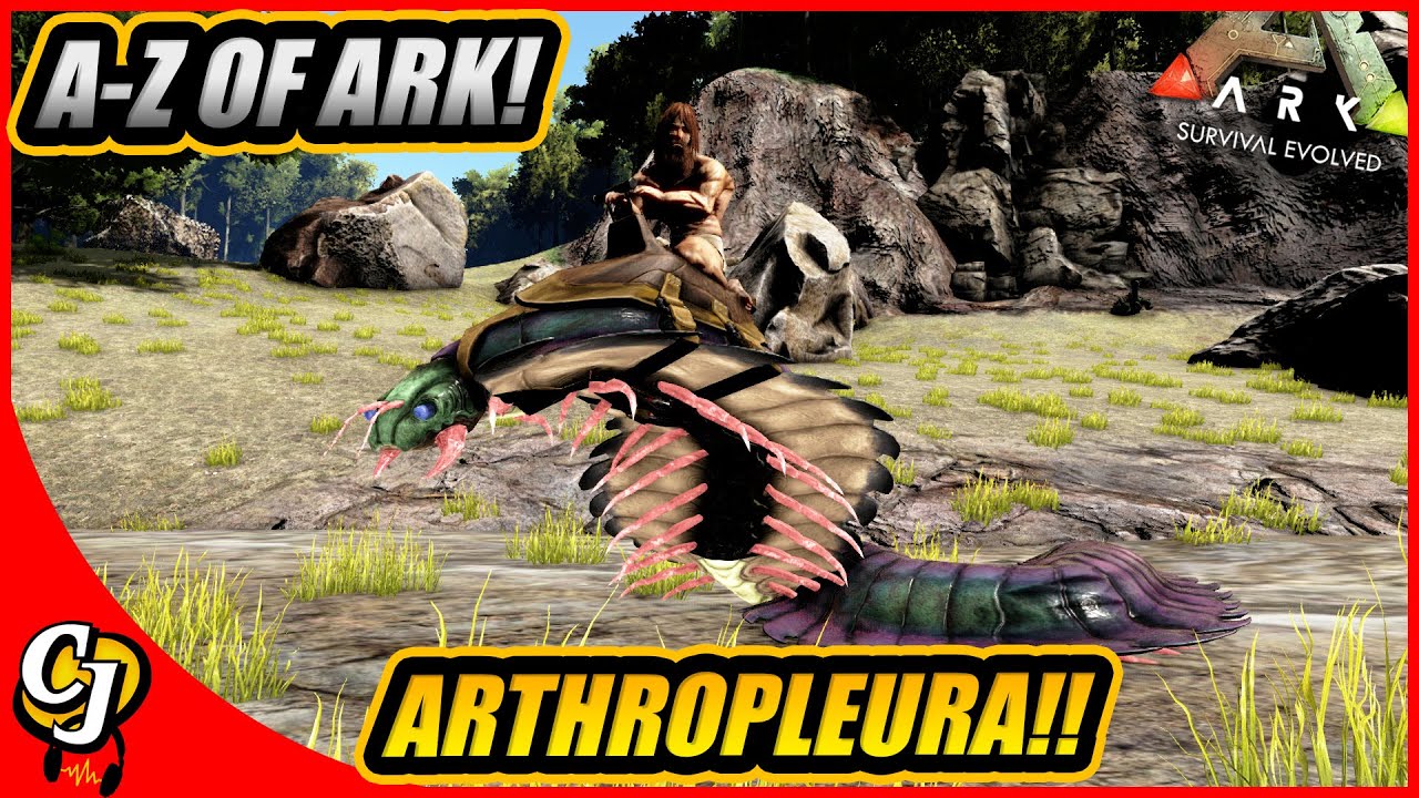A-Z Of Ark! The ARTHROPLEURA And How It's Better Than C4!! || Ark Survival Evolved!