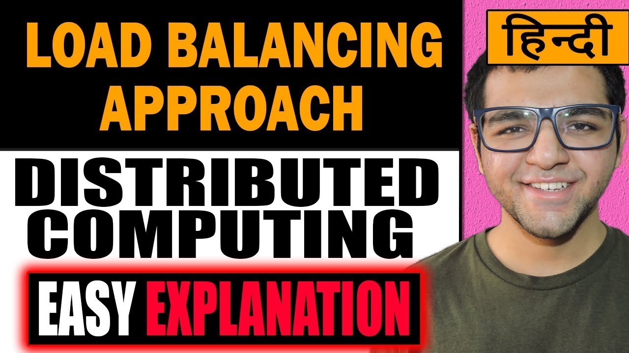 Load Balancing Approach 🔥🔥