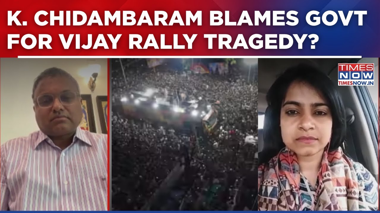 DMK Ally Congress MP K Chidambaram Blames Govt For Vijay Rally Stampede | Watch Exclusive Interview