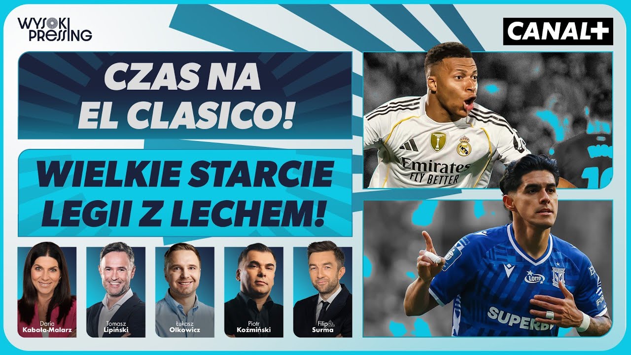 NIEDZIELA WIELKICH HIT&Oacute;W! EL CLASICO ORAZ LEGIA - LECH! | WYSOKI PRESSING