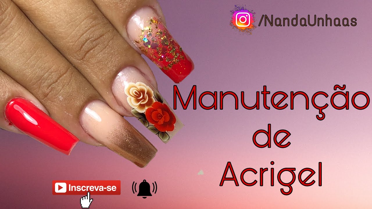 COMO FAZER MANUTENÇÃO DE ACRIGEL