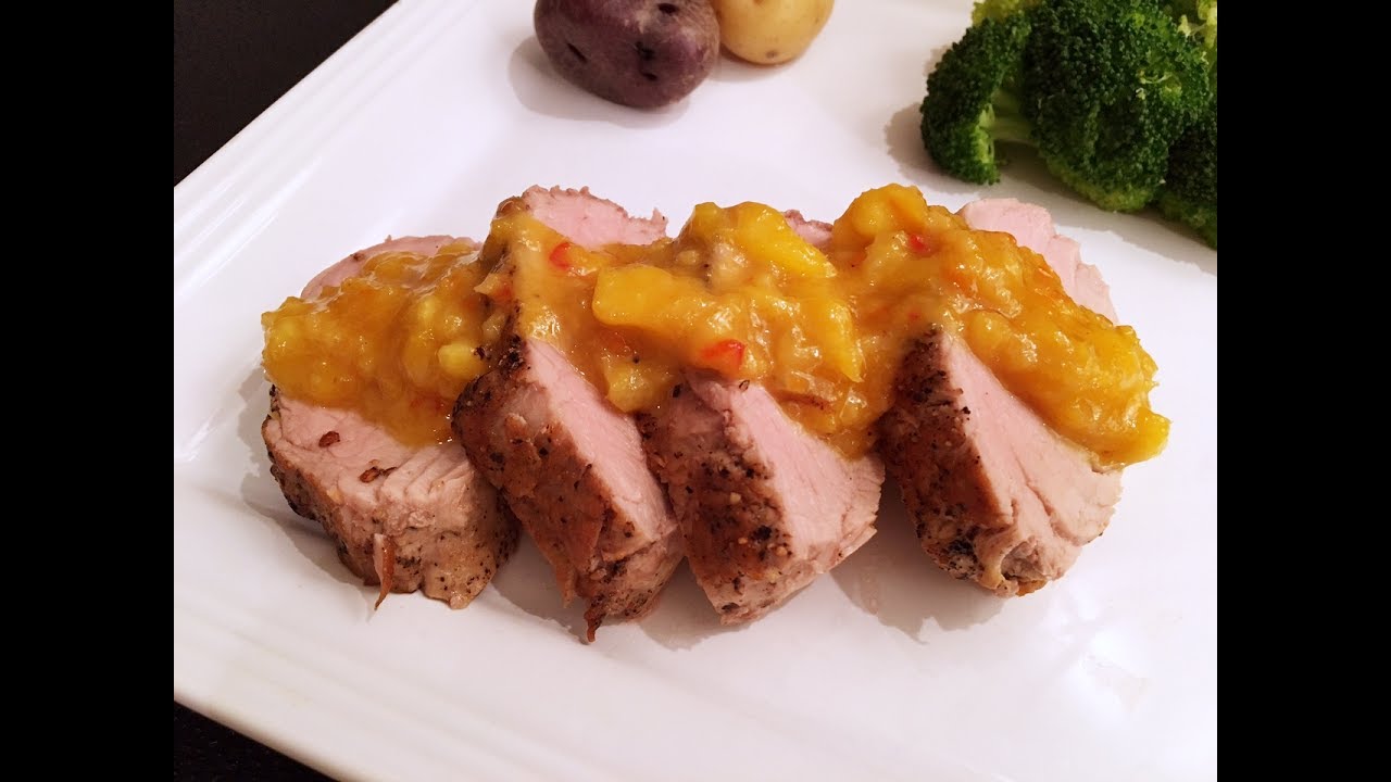 Pork Tenderloin with Spicy Pineapple Mango Sauce Recipe - Episode #156