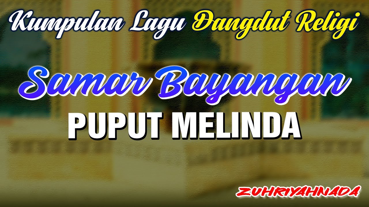 Puput Melinda - Samar Bayangan (Official Music Video) | Lagu Religi