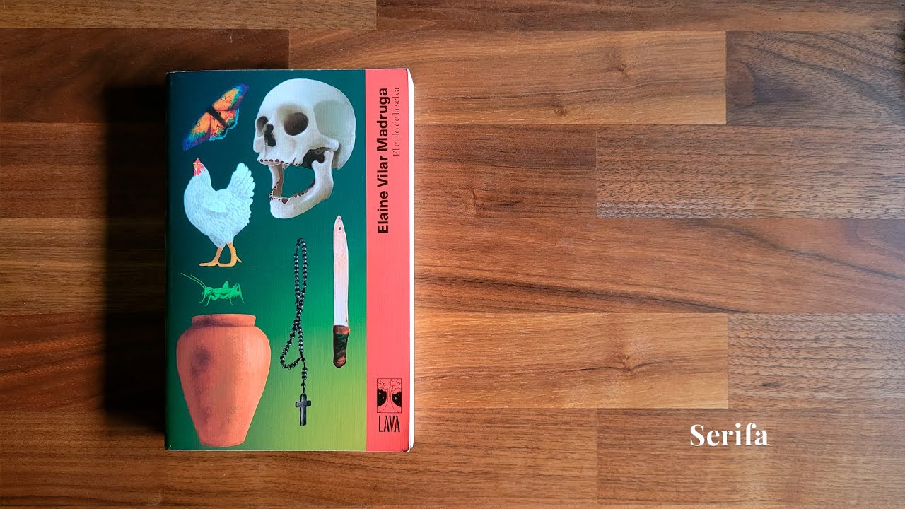Sangre, muerte y maternidad: El cielo de la selva, de Elaine Vilar Madruga