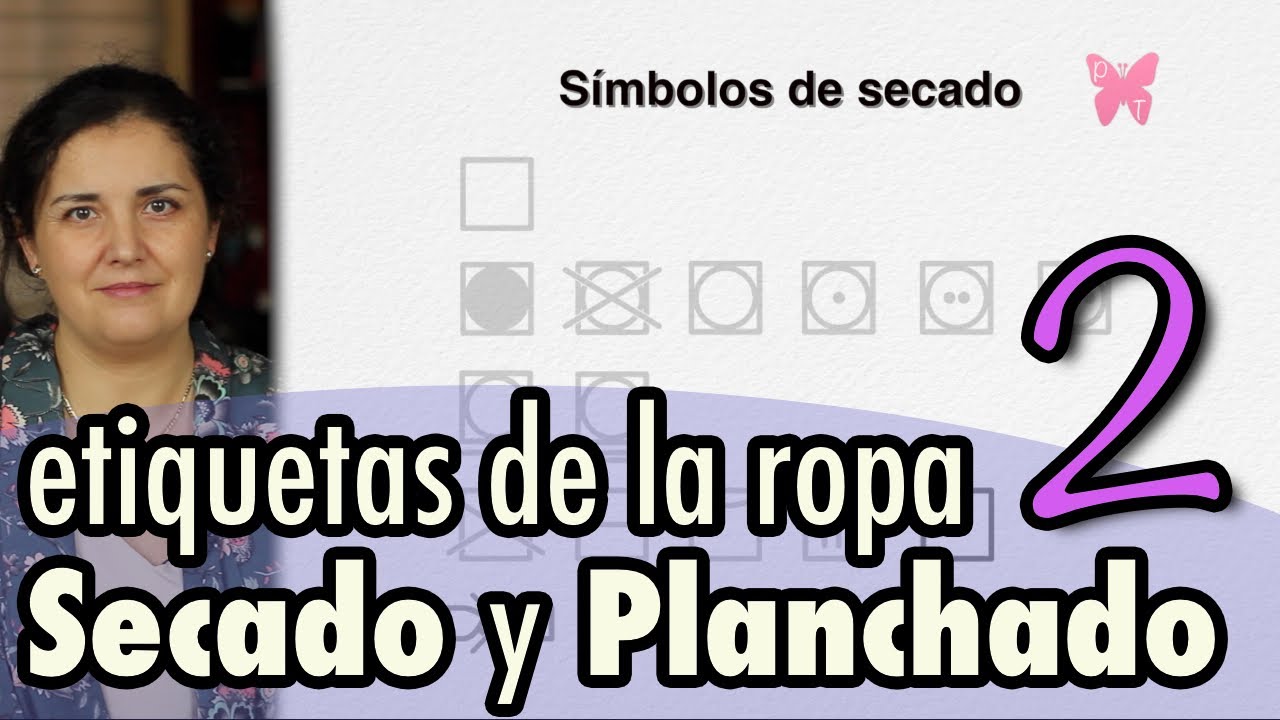 Símbolos de las etiquetas de la ropa: Secado y planchado