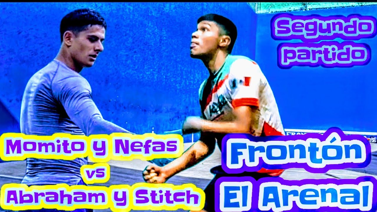 tregua estelar Abraham y Stitch vs Momito y Nefas Frontón Arenal segundo partido
