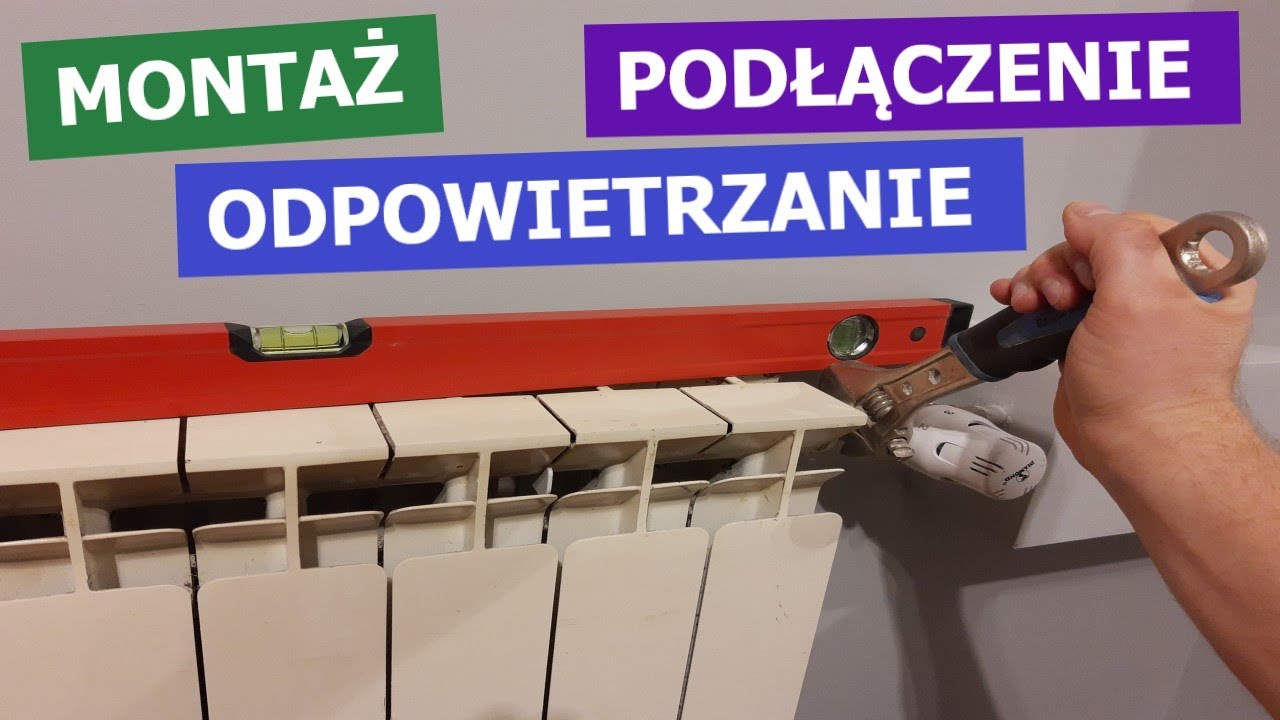 Grzejnik - Montaż Podłączenie Odpowietrzanie. Centralne Ogrzewanie