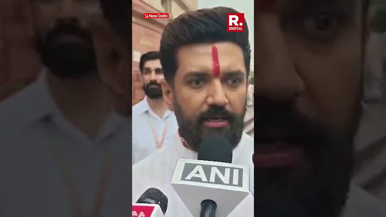Chirag Paswan on NDA Parliamentary meeting