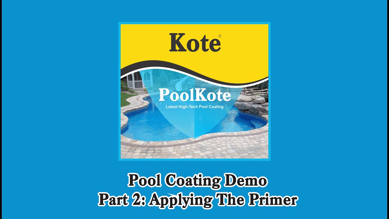How To Apply Primer To My Pool - PoolKote Demo Part 2 - Priming The Pool Tutorial