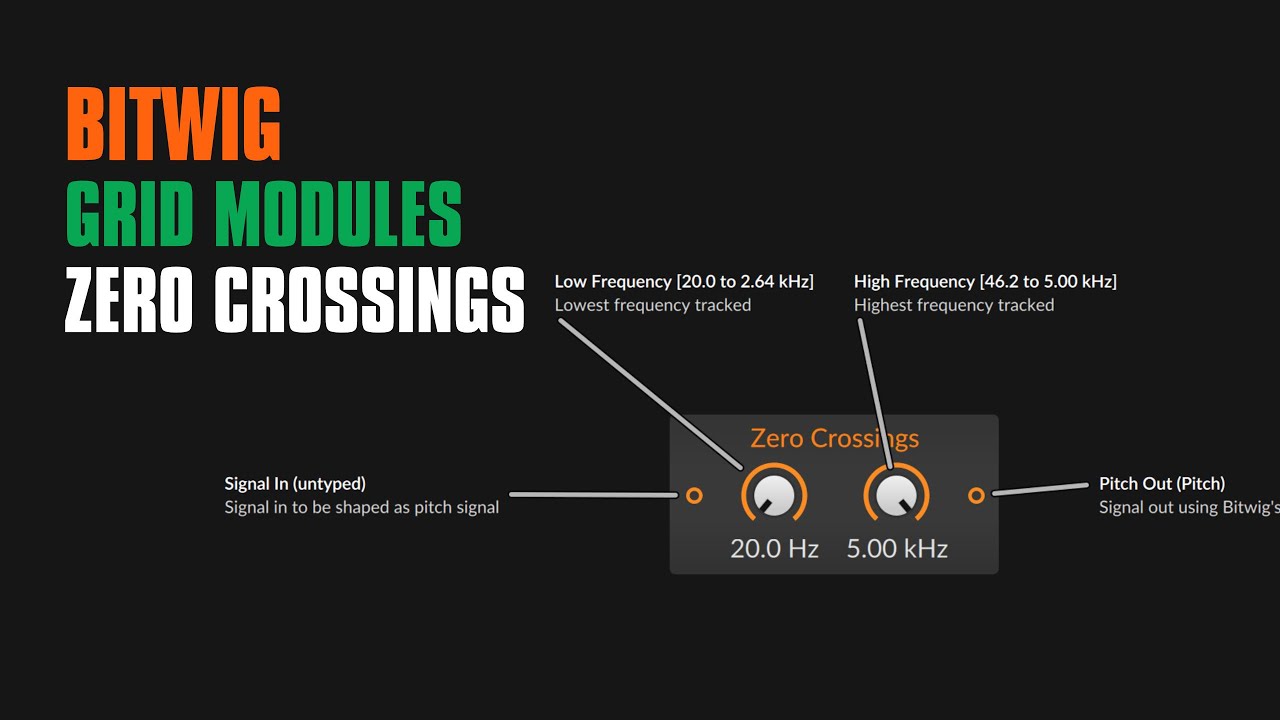 Zero Crossings - Bitwig Grid Module Guide