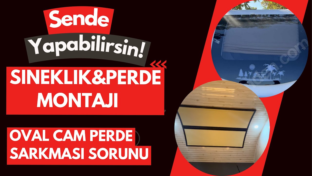 OVAL KARAVAN CAMI SİNEKLİK & PERDE SORUNU-ÇÖZÜMÜ& MONTAJI
