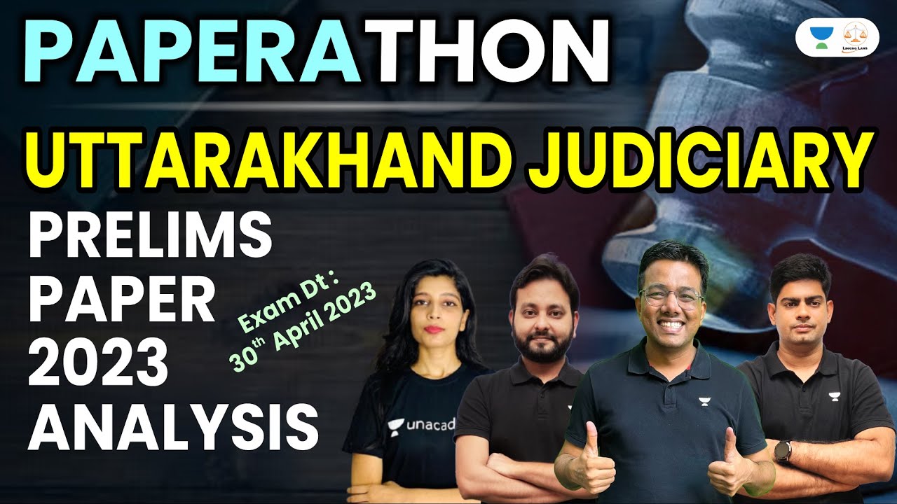 Uttarakhand Judiciary 2023 | Prelims Exam | UK PCS J | Paper Analysis | Linking Laws