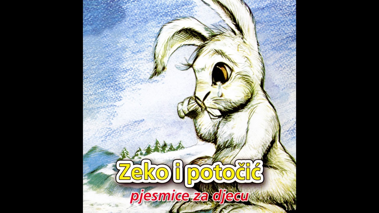 ZEKO I POTOČIĆ - NAJSLUŠANIJE PJESMICE ZA DJECU