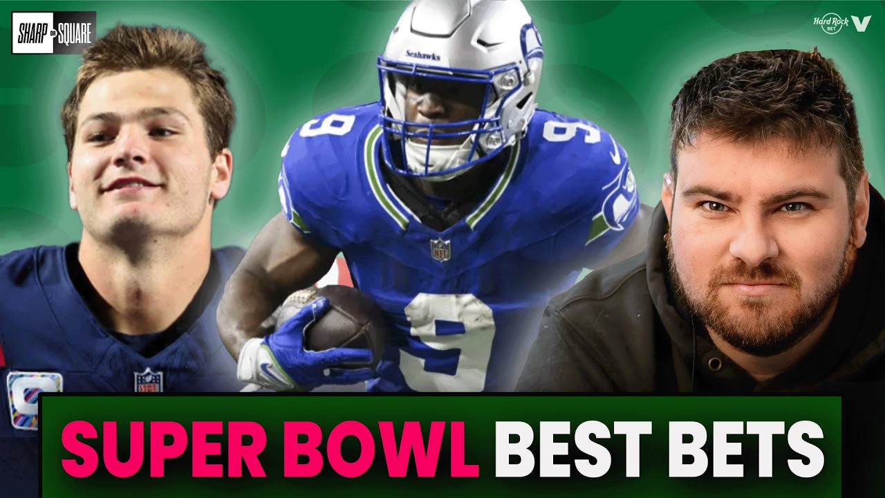 SUPER BOWL LX Best Bets: Final Picks & Predictions for New England Patriots vs. Seattle Seahawks