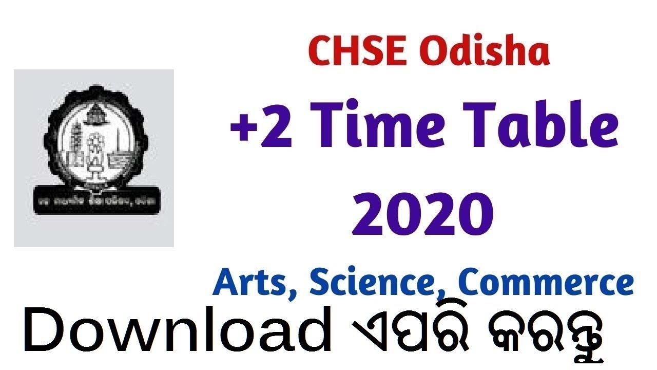 CHSE Odisha +2 Time Table 2020 Arts, Science, Commerce Download