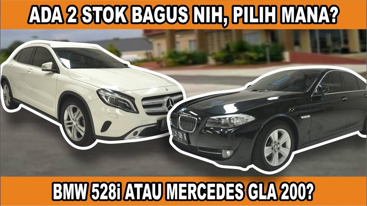 Cek Harga Mercedes Gla 200 2014 dan BMW 528i 2012 di Cahaya Mobil | Mobil Bekas Jogja